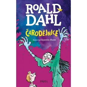 Recenze Čarodějnice - Roald Dahl (2017, pevná)