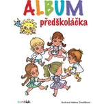 Album předškoláčka - Helena Zmatlíková