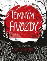 Temnými hvozdy: Tajuplné příběhy - Emily Carrollová