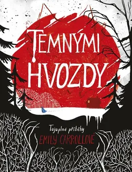 Komiks pro dospělé Temnými hvozdy: Tajuplné příběhy - Emily Carrollová