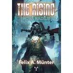 The Rising: Nová naděje - Felix A.…