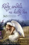 Rady andělů na každý den: 365…