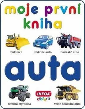 Leporelo Moje první kniha: Auta - Infoa