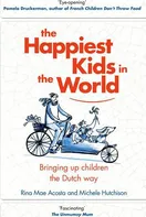 The Happiest Kids in the World - Rina Mae Acosta, Michele Hutchison (EN)