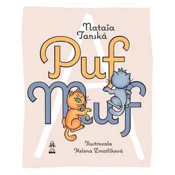 Pohádka Puf a Muf - Nataša Tanská (SK)