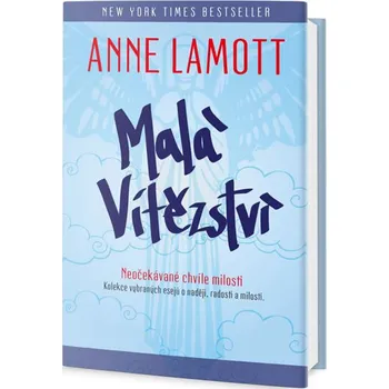 Osobní rozvoj Malá vítězství - Anne Lamott