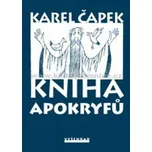 Kniha apokryfů - Karel Čapek