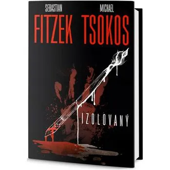 Izolovaný - Michael Tsokos, Sebastian Fitzek