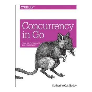 Technika Concurrency in Go - Cox-Buday, Katherine