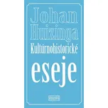 Kultúrnohistorické eseje - Johan…