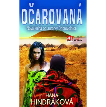 Očarovaná - Hana Hindráková Očarovaná - Hana Hindráková