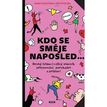 Kdo se směje naposled… - Anna Novotná,…