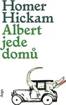 Albert jede domů - Homer Hickam