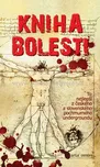 Kniha bolesti - Mark E. Pocha