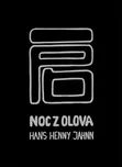 Noc z olova - Hans Henny Jahnn