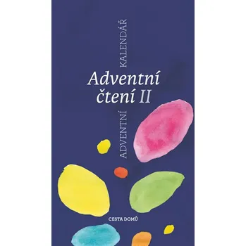 Adventní čtení II - Cesta domů