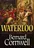 kniha Waterloo - Historie čtyř dnů, tří armád a tří bitev - Bernard Cornwell
