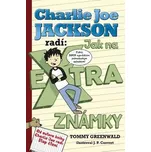 Charlie Joe Jackson radí: Jak na extra…