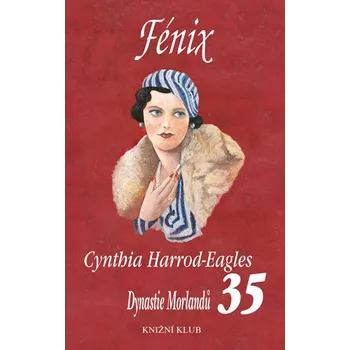 Fénix - Cynthia Harrod-Eagles Fénix - Cynthia Harrod-Eagles