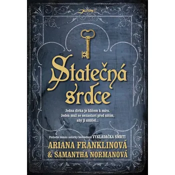 Statečná srdce - Ariana Franklin, Samantha Norman
