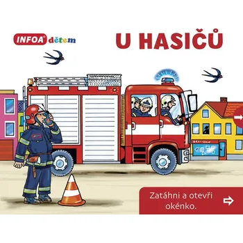 Leporelo U hasičů: Zatáhni a otevři okénko - Infoa