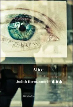 Alice - Judith Hermannová