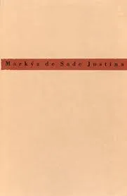 Justina - Donatien A. F. de Sade