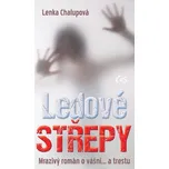 Ledové střepy - Lenka Chalupová