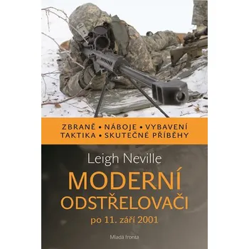 Moderní odstřelovači po 11. září 2001 - Neville Leigh 