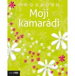 Moji kamarádi - Grada