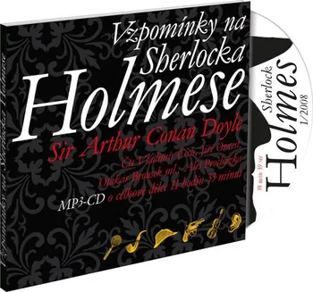Vzpomínky na Sherlocka Holmese - Arthur Conan Doyle (čte Vladimír Čech, Jiří Ornest, Aleš Procházka, Otakar Brousek ml.) [CDmp3]