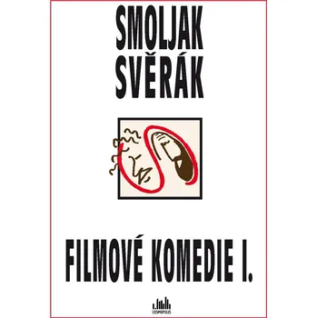 Filmové komedie I. - Zdeněk Svěrák, Ladislav Smoljak