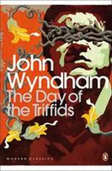 The Day of the Triffids - John Wyndham (AJ)