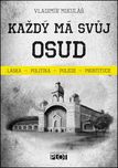 Každý má svůj osud - Vladimíř Mikuláš