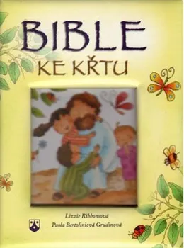 Bible ke křtu - Lizzie Ribbonsová (2014, pevná)