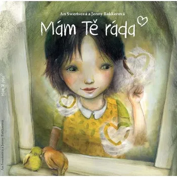 Mám Tě ráda - Jenny Bakker, An Swerts