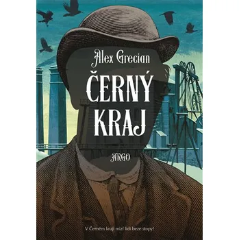 Černý kraj - Alex Grecian