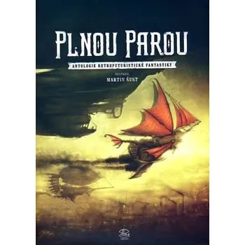 Plnou parou - Martin Šust
