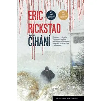 Číhání - Eric Rickstad