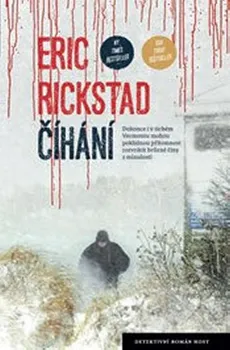 Číhání - Eric Rickstad