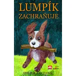 Lumpík zachraňuje - Otilie K. Grezlová