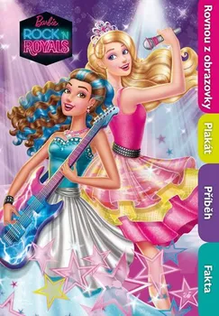 Barbie RocknRoyals: Filmový příběh s plakátem - Egmont