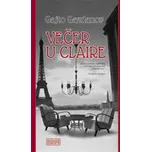 Večer u Claire - Gajto Gazdanov (SK)