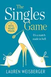 The Singles Game - Lauren Weisberger…