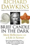 Brief Candle in the Dark: My Life in…