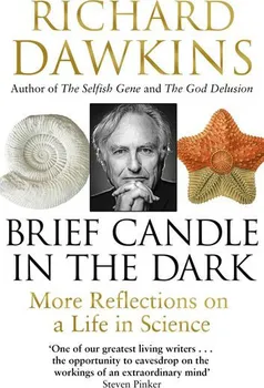 Cizojazyčná kniha Brief Candle in the Dark: My Life in Science - Richard Dawkins (2001, brožovaná)