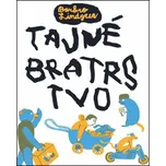 Tajné bratrstvo - Barbro Lindgrenová