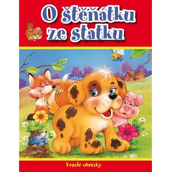 První čtění O štěňátku ze statku - Egmont