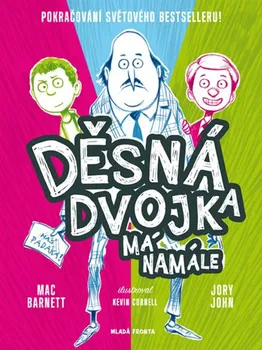 Děsná dvojka má namále - Mac Barnett, Jory John