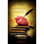 Obrázky ze života - Lucie Štrajtová